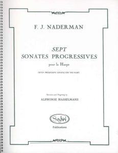 Nadermann, F.J./ Hasselmans, A. - Sept Sonates Progressives, Op. 92
