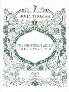 Thomas, J. - The Minstrel's Adieu to His Native Land