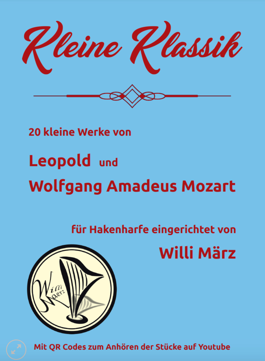 MAERZ, W. - Kleine Klassik: 20 Small Pieces by Leopold Mozart & Wolfgang Amadeus Mozart